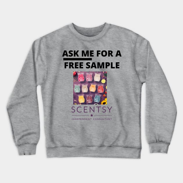 ask me for a free sample Crewneck Sweatshirt by scentsySMELL